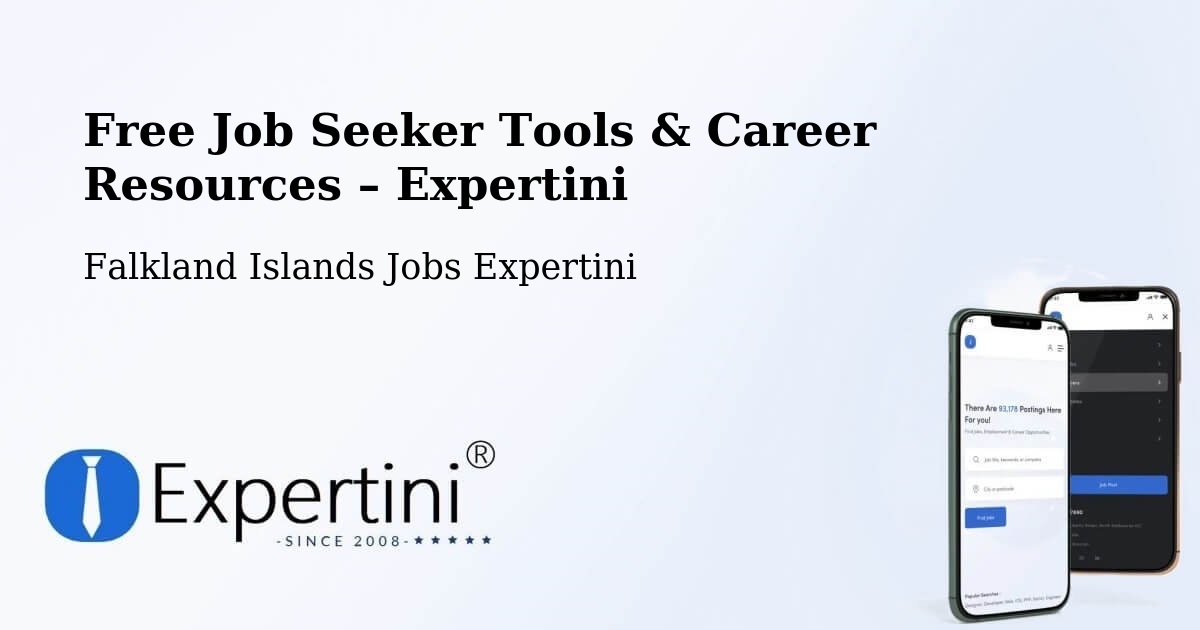 Free Job Seeker Tools & Career Resources – Teal Inlet Settlement - Teal Inlet Settlement, Falkland Islands Jobs Expertini