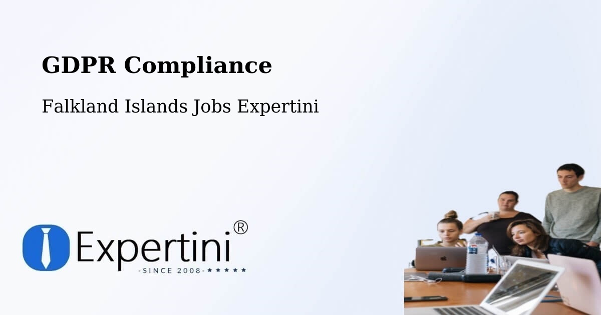 EU GDPR Compliance Statement – Teal Inlet Settlement - Falkland Islands Jobs Expertini